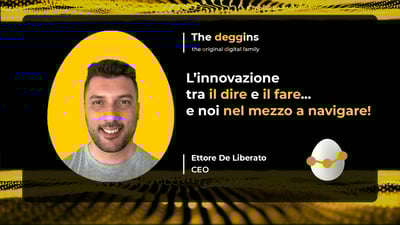 L'Innovazione tra il dire e il fare...e noi nel mezzo a navigare!